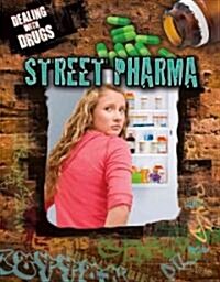 [중고] Street Pharma (Hardcover)