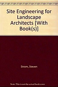 Site Engineering for Landscape Architects 5th Ed + Web and Student Workbook (Hardcover, Paperback)