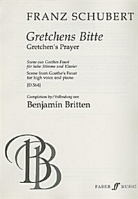 Gretchens Bitte (Completed by Britten) (Paperback)