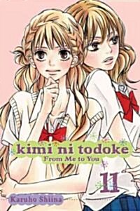 Kimi Ni Todoke: From Me to You, Vol. 11 (Paperback)