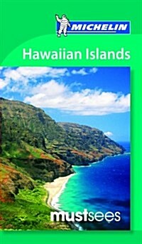 Michelin Must Sees Hawaiian Islands (Paperback)
