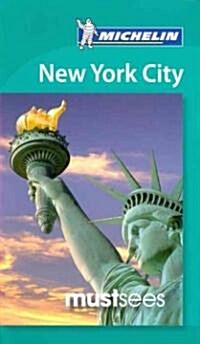 Michelin Must Sees New York City (Paperback, 5)