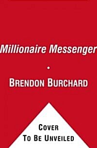 The Millionaire Messenger: Make a Difference and a Fortune Sharing Your Advice (Audio CD)