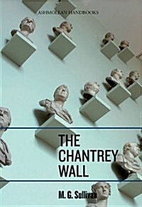 Sir Francis Chantrey and the Ashmolean Museum (Paperback)