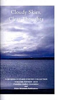 Cloudy Skies, Clear Thoughts (Paperback)