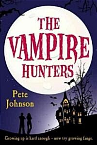 The Vampire Hunters (Paperback)