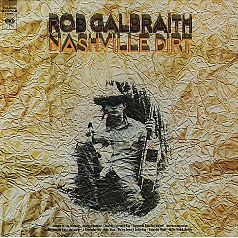 Rob Galbraith - Nashville Dirt [LP miniature]