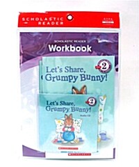 [중고] Scholastic Leveled Readers 2-5 : Let‘s Share, Grumpy Bunny! (Book + CD + Workbook)