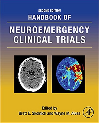 Handbook of Neuroemergency Clinical Trials (Hardcover, 2)