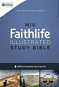 NIV, Faithlife Illustrated Study Bible, Hardcover: Biblical Insights You Can See (Hardcover)