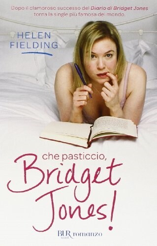 Che pasticcio, Bridget Jones! (Paperback)