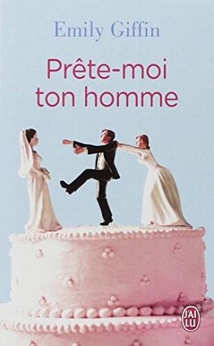 Prete-moi Ton Homme (Mass Market Paperback)