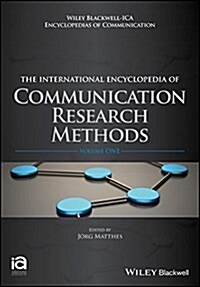 The International Encyclopedia of Communication Research Methods, 3 Volume Set (Hardcover)