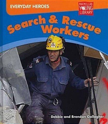 Search and Rescue Workers (Hardcover)