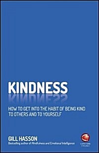 [중고] Kindness : Change your life and make the world a kinder place (Paperback)