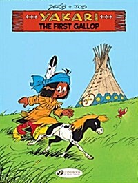 Yakari vol. 15 - The First Gallop (Paperback)