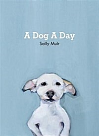 A Dog A Day (Hardcover)