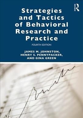 Strategies and Tactics of Behavioral Research and Practice (Paperback, 4 ed)