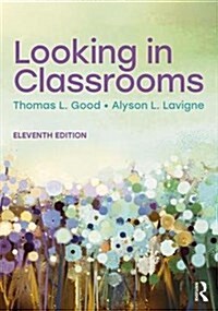 Looking in Classrooms (Paperback, 11 ed)