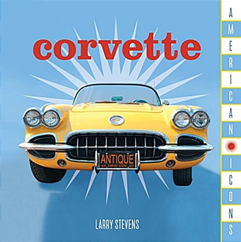 American Icons: Corvette (Hardcover)