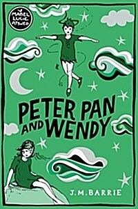 PETER PAN AND WENDY (Paperback)