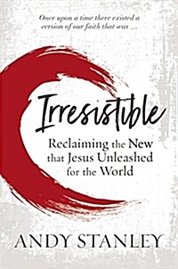 IRRESISTIBLE FAITH ITPE PB (Paperback)