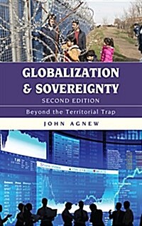 Globalization and Sovereignty: Beyond the Territorial Trap (Paperback, 2)