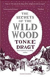 The Secrets of the Wild Wood (Winter Edition) (Paperback)