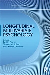 Longitudinal Multivariate Psychology (Paperback)