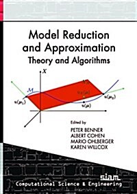 Model Reduction and Approximation : Theory and Algorithms (Paperback)