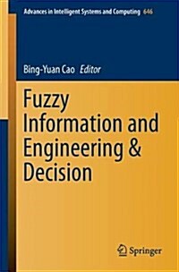 Fuzzy Information and Engineering and Decision (Paperback, 2018)