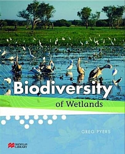 Biodiversity Of Wetlands (Hardcover)