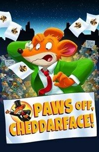 Geronimo Stilton: Paws Off, Cheddarface! (Paperback)