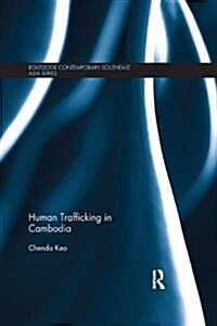 Human Trafficking in Cambodia (Paperback)