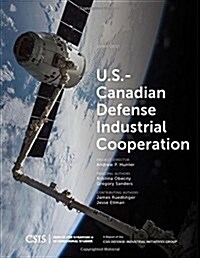 U.S.-Canadian Defense Industrial Cooperation (Paperback)