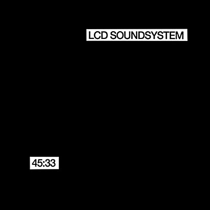 [수입] LCD Soundsystem - 45:33 [Digipak]
