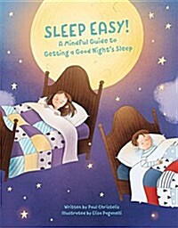 Mindful Me: Sleep Easy : A Mindfulness Guide to Getting a Good Nights Sleep (Hardcover)