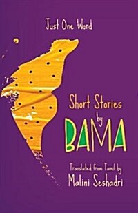 Just One Word: Short Stories by Bama (Hardcover)