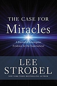 THE CASE FOR MIRACLES (Paperback)