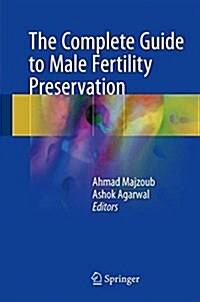 The Complete Guide to Male Fertility Preservation (Hardcover, 2018)