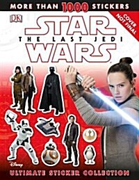 Star Wars The Last Jedi (TM) Ultimate Sticker Collection (Paperback)