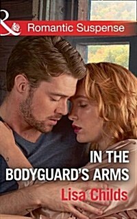 In The Bodyguards Arms (Paperback)