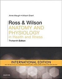 Ross and Wilson Anatomy and Physiology in Health and Illness International Edition (Paperback)