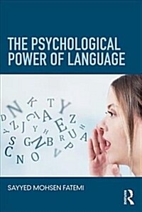 The Psychological Power of Language (Paperback)