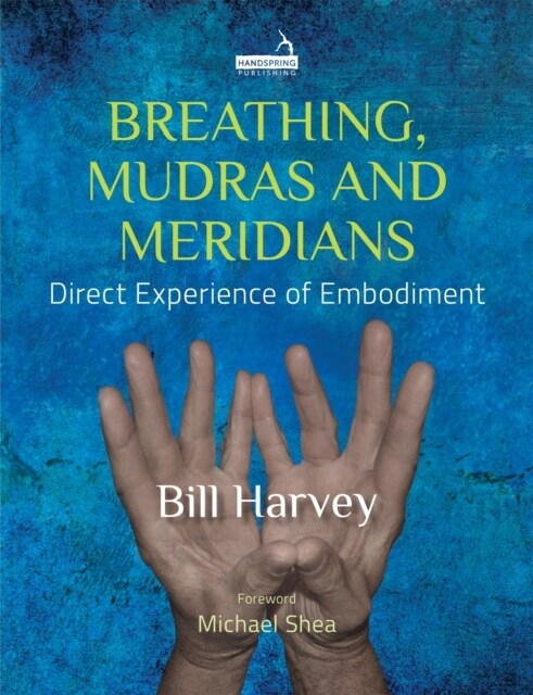 Breathing: The Bridge to Embodiment (Paperback)