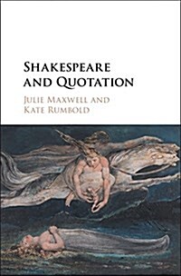 SHAKESPEARE AND QUOTATION (Hardcover)