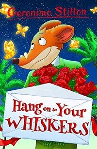 Hang on to Your Whiskers (Paperback)