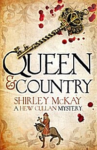 Queen & Country : A Hew Cullan Mystery (Paperback)