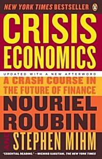 [중고] Crisis Economics: A Crash Course in the Future of Finance (Paperback, Updated)