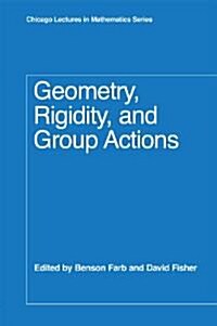 Geometry, Rigidity, and Group Actions (Hardcover)